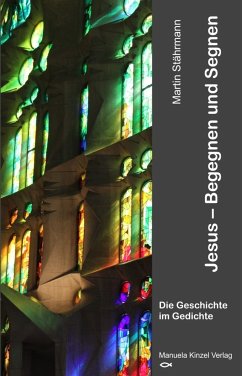 Jesus - Begegnen und Segnen - Stährmann, Martin