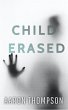Child Erased (eBook, ePUB) - Bild 1
