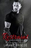 Restraint (Heaven Hill Generations, #5) (eBook, ePUB) Restraint (Heaven Hill Generations, #5) (eBook, ePUB)