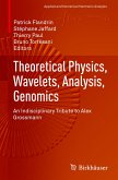 Theoretical Physics, Wavelets, Analysis, Genomics