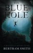 The Blue Hole (eBook, ePUB) - Bild 1