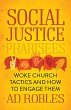 Social Justice Pharisees (eBook, ePUB) - Bild 1