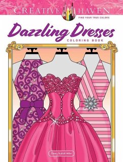 Creative Haven Dazzling Dresses Coloring Book - Miller, Eileen Rudisill