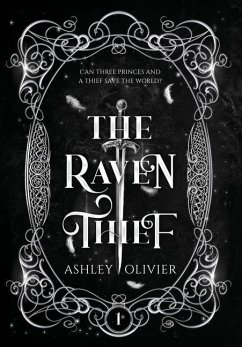 The Raven Thief - Olivier, Ashley