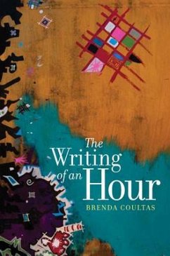 The Writing of an Hour - Coultas, Brenda