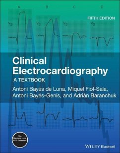 Clinical Electrocardiography - Bayés de Luna, Antoni;Fiol-Sala, Miquel;Bayés-Genís, Antoni