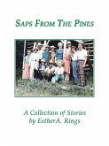 Saps from the Pines, a Collection of Stories