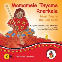 Mamamele Tnyame Rrerkele - Nana Digs In The Red Sand - James, Margaret