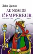 AU NOM DE L'EMPEREUR - Bild 1