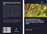 Morfogenetische en biochemische studies in Callus Cultures of Safed Musli