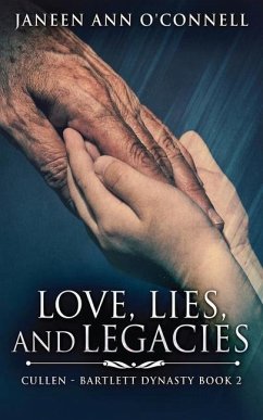 Love, Lies And Legacies - O'Connell, Janeen Ann