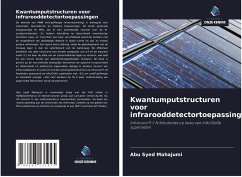 Kwantumputstructuren voor infrarooddetectortoepassingen - Mahajumi, Abu Syed