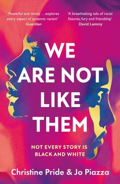 We Are Not Like Them - Pride, Christine;Piazza,Jo