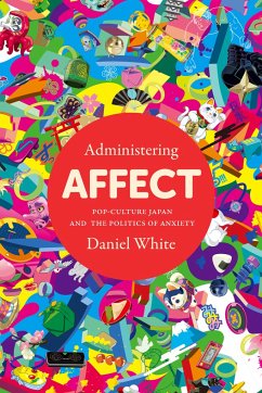 Administering Affect - White, Daniel