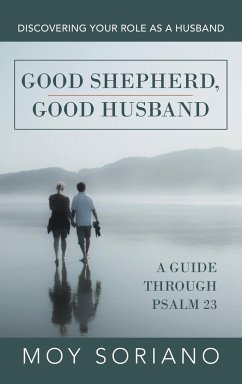 Good Shepherd, Good Husband - Soriano, Moy