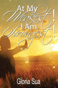 At My Weakest! I Am Strongest! - Sua, Gloria