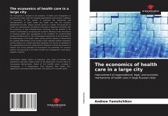 The economics of health care in a large city - Yamshchikov, Andrew