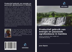 Productief gebruik van energie en passende agrobosbouw in Gambia - Opazo, Jose