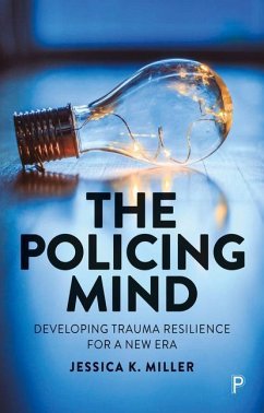 The Policing Mind - Miller, Jessica K. (University of Cambridge)