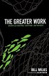 The Greater Work - Bild 1
