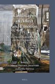 Landscapes of Affect and Emotion: Nordic Environmental Humanities and the Emotional Turn