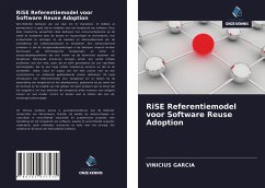 RiSE Referentiemodel voor Software Reuse Adoption - Garcia, Vinicius