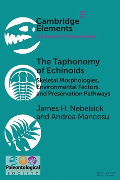 The Taphonomy of Echinoids - Nebelsick, James H.; Mancosu, Andrea