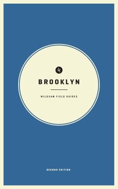 Wildsam Field Guides: Brooklyn