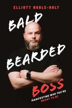 Bald Bearded Boss - Noble-Holt, Elliott