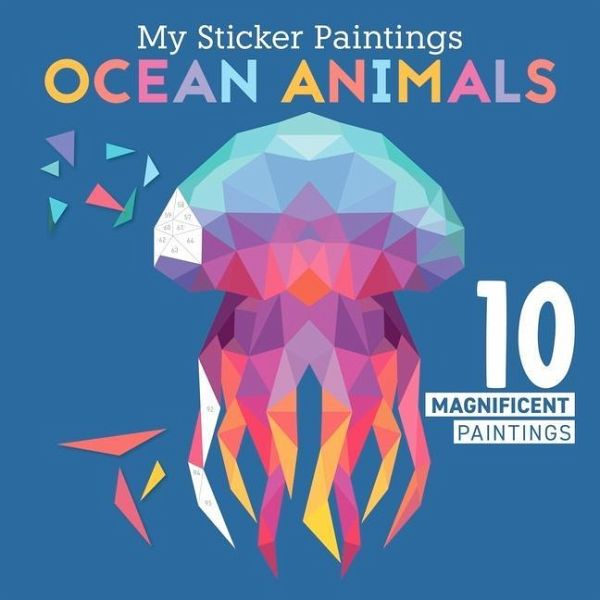 My Sticker Paintings: Ocean Animals My Sticker Paintings: Ocean Animals