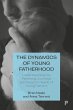 The Dynamics of Young Fatherhood - Bild 1