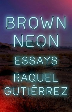 Brown Neon - Gutirrez, Raquel