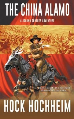 The China Alamo - Hochheim, Hock