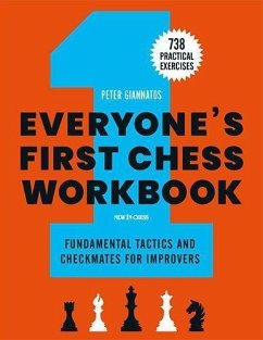 Everyone's First Chess Workbook - Giannatos, Peter