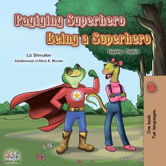Pagiging Superhero Being a Superhero (eBook, ePUB) - Shmuilov, Liz; KidKiddos Books