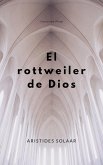 El rottweiler de Dios (eBook, ePUB)