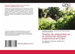 Empleo de plaguicidas en el control de vectores, experiencia en Cuba - Valero Hernández, Loisy;Cepero Rodríguez, Omelio Gervasio;Meneses Martin, Zuleiny