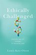 Ethically Challenged - Bild 1