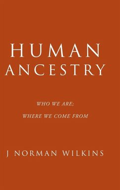 Human Ancestry - Wilkins, J Norman