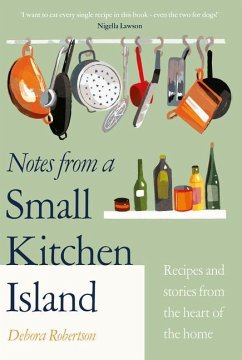 Notes from a Small Kitchen Island - Robertson, Debora