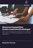 Wetenschappelijke Onderzoeksmethodologie Wetenschappelijke Onderzoeksmethodologie