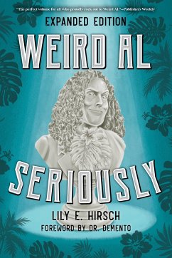 Weird Al - Hirsch, Lily E.