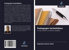 Pedagogie herbekijken - Shah, Rajendra Kumar