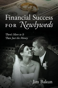 Financial Success for Newlyweds - Bakun, Jim