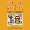 Red Car and Roscoe - Bild 1