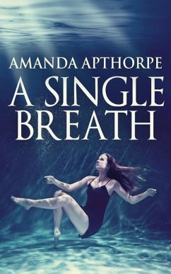 A Single Breath - Apthorpe, Amanda