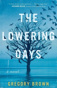 The Lowering Days - Brown, Gregory