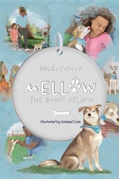 Mellow the Good Fellow - Glover, Nicki