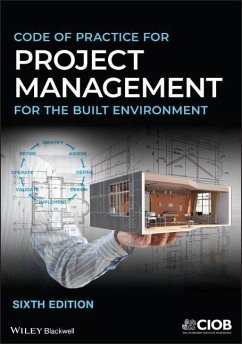 Code of Practice for Project Management for the Built Environment - CIOB (The Chartered Institute of Building)