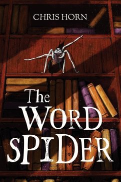 The Word Spider - Horn, Chris